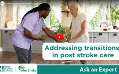 March of Dimes Canada | After Stroke logos. Text on an orange background: Ask an Expert: Addressing transitions in post stroke care. Image of personal support worker helping older woman to walk using a walker